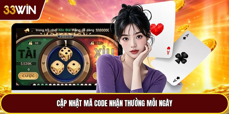Cập nhật mã code nhận thưởng mỗi ngày