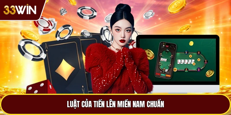 Luật của Tiến lên miền nam chuẩn