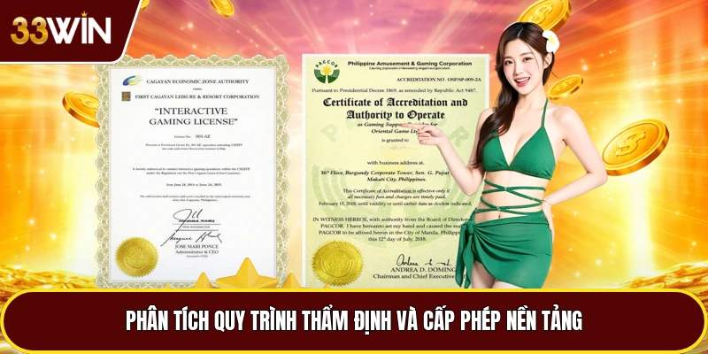 Phân tích quy trình thẩm định và cấp phép nền tảng
