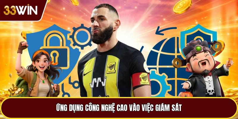 Ứng dụng công nghệ cao vào việc giám sát